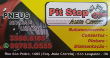Tchê Encontrei - Pit Stop Auto Center – Auto Center em São Leopoldo